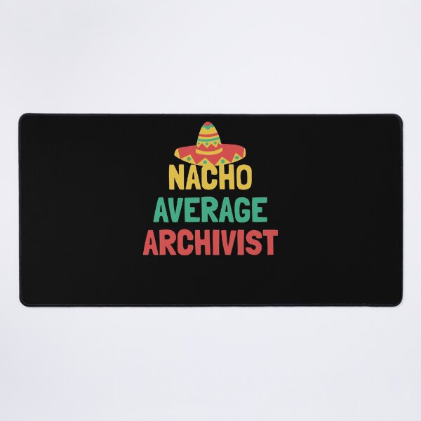 Item preview, Not Your Average Archivist designed and sold by orlumbuspirate.