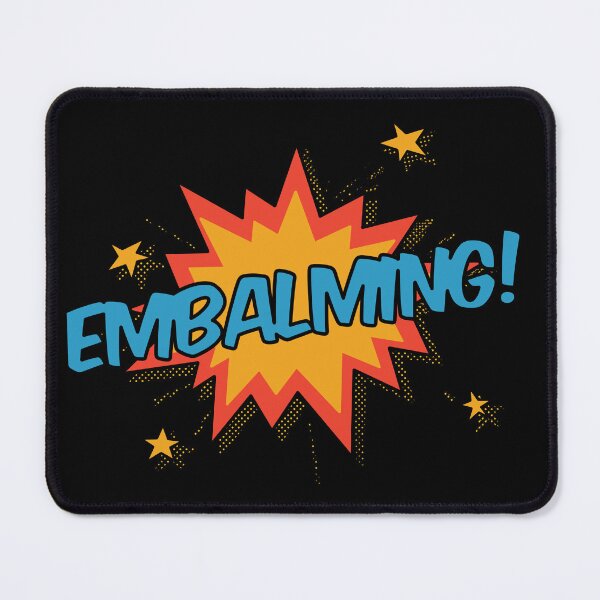 Item preview, Embalming! designed and sold by orlumbuspirate.