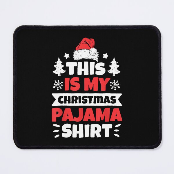 Item preview, This is my Christmas Pajama Shirt designed and sold by sweary12.