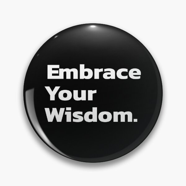 Item preview, Embrace Your Wisdom. designed and sold by Quote a Passage.