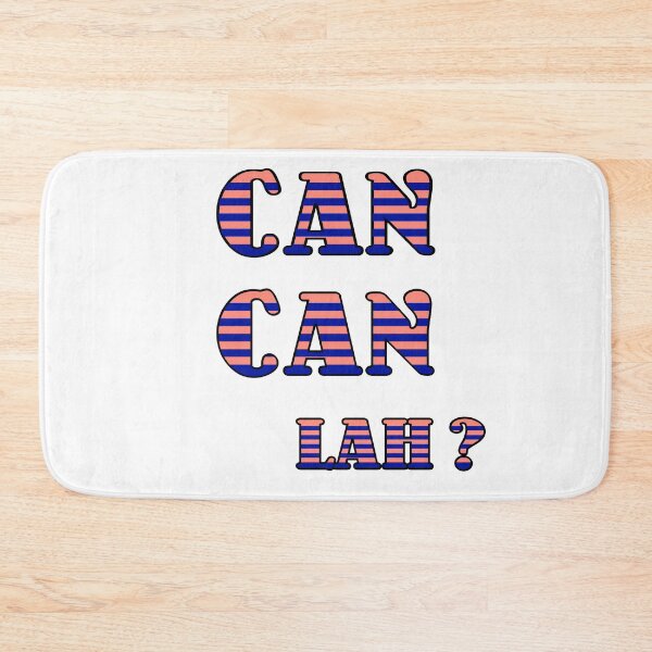 Item preview, Can Can Lah ? Singlish designed and sold by UniqueDesignHub.