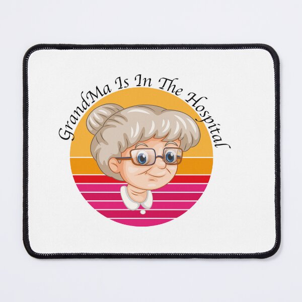 Item preview, Grandma is in the hospital again designed and sold by GridText.