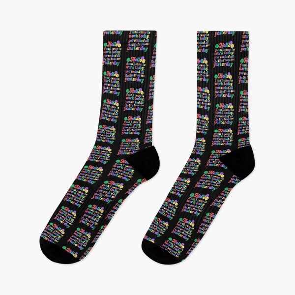 Item preview, Hello,I can't come to work today sarcasm saying designed and sold by Emotionville.