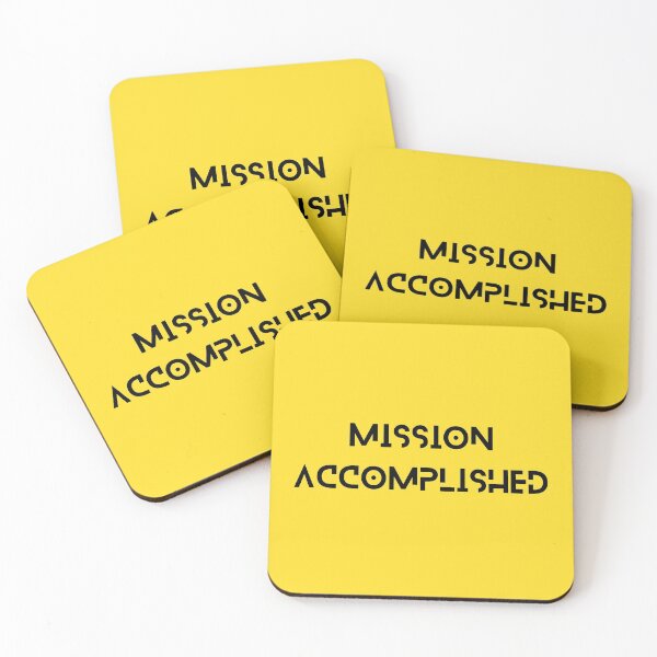 Item preview, Mission Accomplished designed and sold by Ghazal-art.
