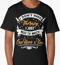 I Don't Need Therapy Long T-Shirt