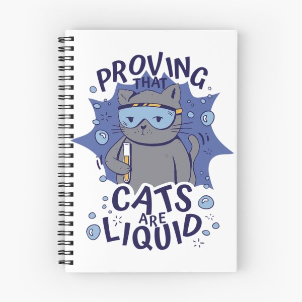 Item preview, Proving that cats are liquid. designed and sold by K O M O  R E B I.