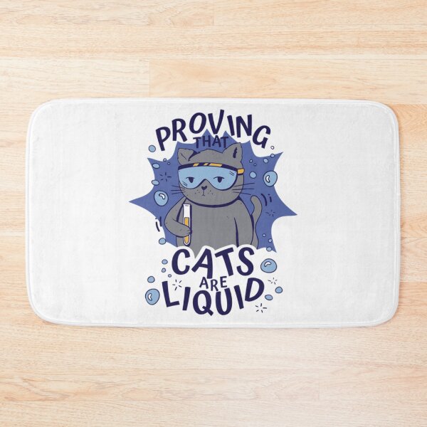 Item preview, Proving that cats are liquid. designed and sold by K O M O  R E B I.