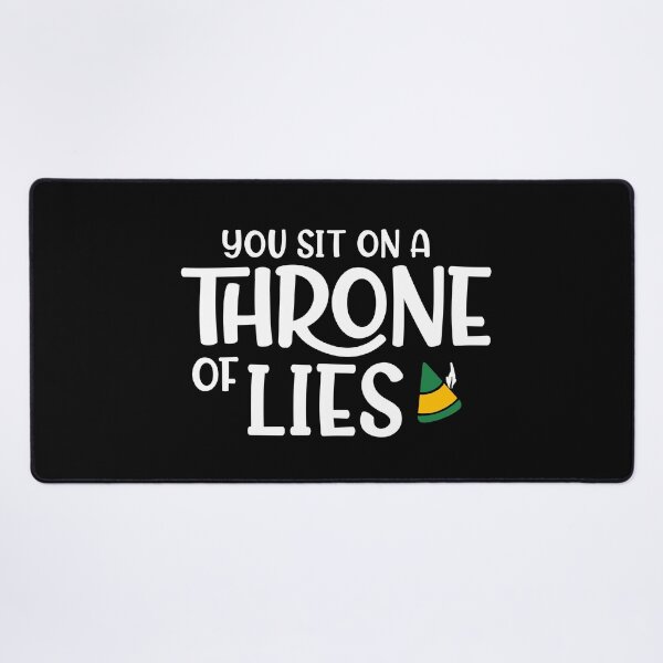 Item preview, You Sit on A Throne of Lies, Christmas Elf Quote designed and sold by BootsBoots.