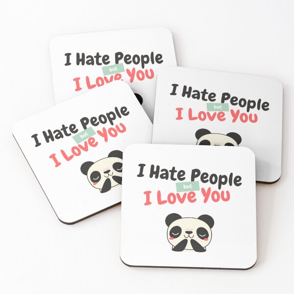 Item preview, I Hate People But I Love You designed and sold by JCL Design Studio.