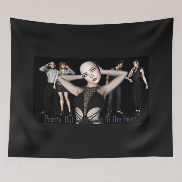 Item preview, Pretty, But Not Right In The Head designed and sold by Patricia Brown.
