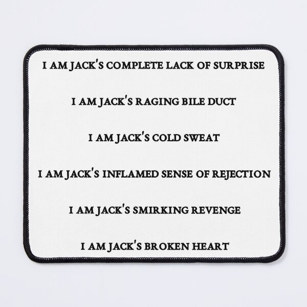 Item preview, I am Jack's - Fight Club designed and sold by maiwad.