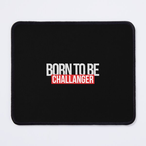 Item preview, Born Challenger - gamers desire designed and sold by Creatrick.