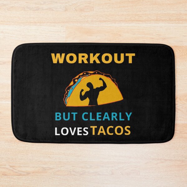 Item preview,  Workout but clearly loves tacos design for men and women, gym lovers, food lovers,mexican food lovers tacos lovers designed and sold by mystylecorner.