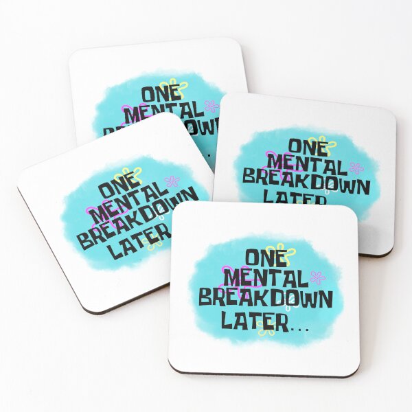 Item preview, One mental breakdown later… designed and sold by arceart.