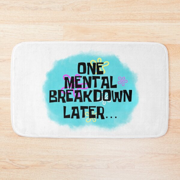 Item preview, One mental breakdown later… designed and sold by arceart.