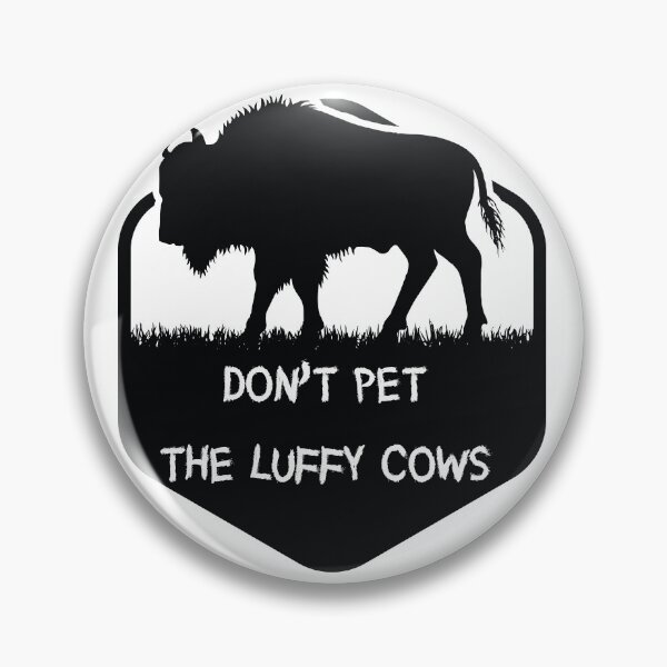 Item preview, Don't Pet The Fluffy Cows designed and sold by shop-dk.