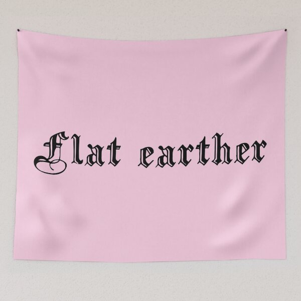 Item preview, Flat earther designed and sold by MikeDece.