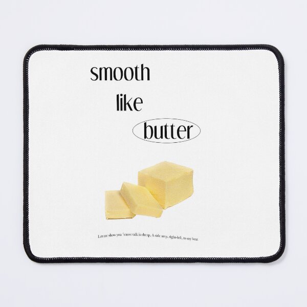Item preview, bts smooth like butter graphic designed and sold by itsbonnyhere.