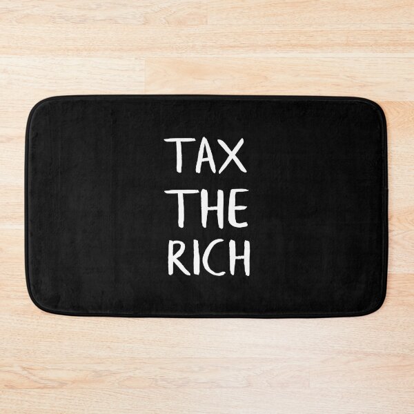 Item preview, Tax The Rich designed and sold by WilliamsGFX.