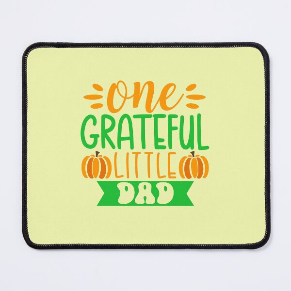 Item preview, One Thankful Daddy | Happy Thanksgiving Daddy Mommy and family greetings and quotes | gifts for thanksgiving and christmas lovers designed and sold by ThanksVibe.