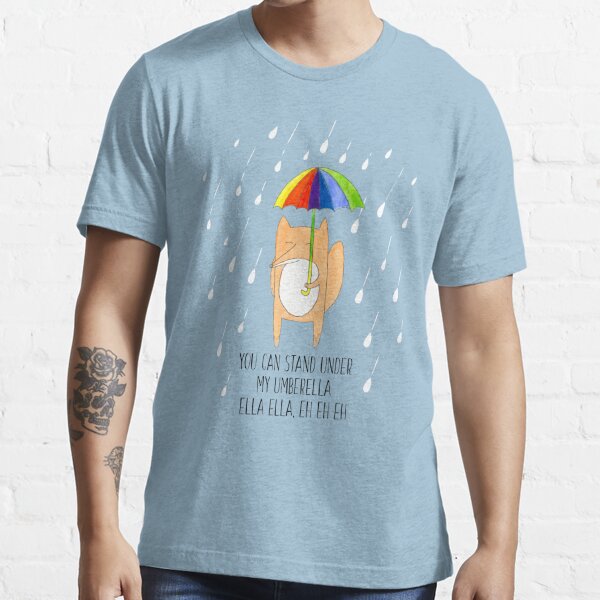 You Can Stand Under My Umbrella Lyrics Song T Shirt By Animateastory Redbubble