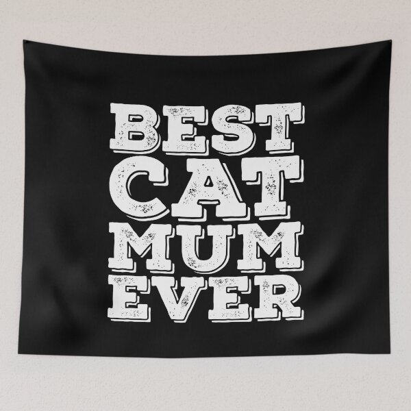 Item preview,  Best Cat Mum Ever Slogan designed and sold by PetSafari.