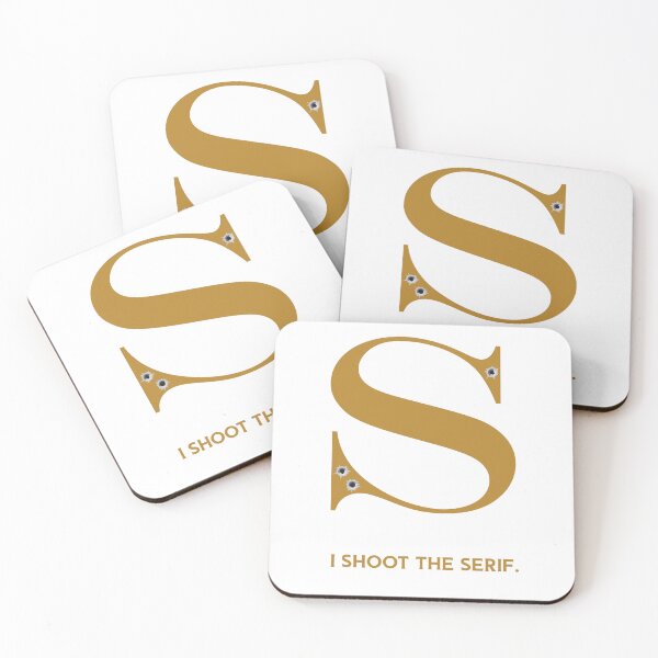 Item preview, I shoot the serif designed and sold by Kingrocker.