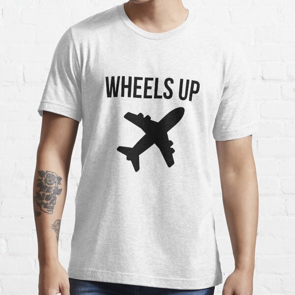 "Wheels Up" Tshirt for Sale by BigFabi Redbubble fanart tshirts