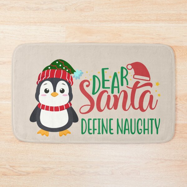 Item preview, Dear Santa Define Naughty - Cute Penguin in Winter Outfit designed and sold by Trinket-Trickster.