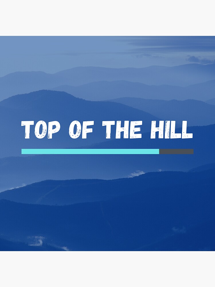 "Top of the hill" Sticker for Sale by radzioc Redbubble