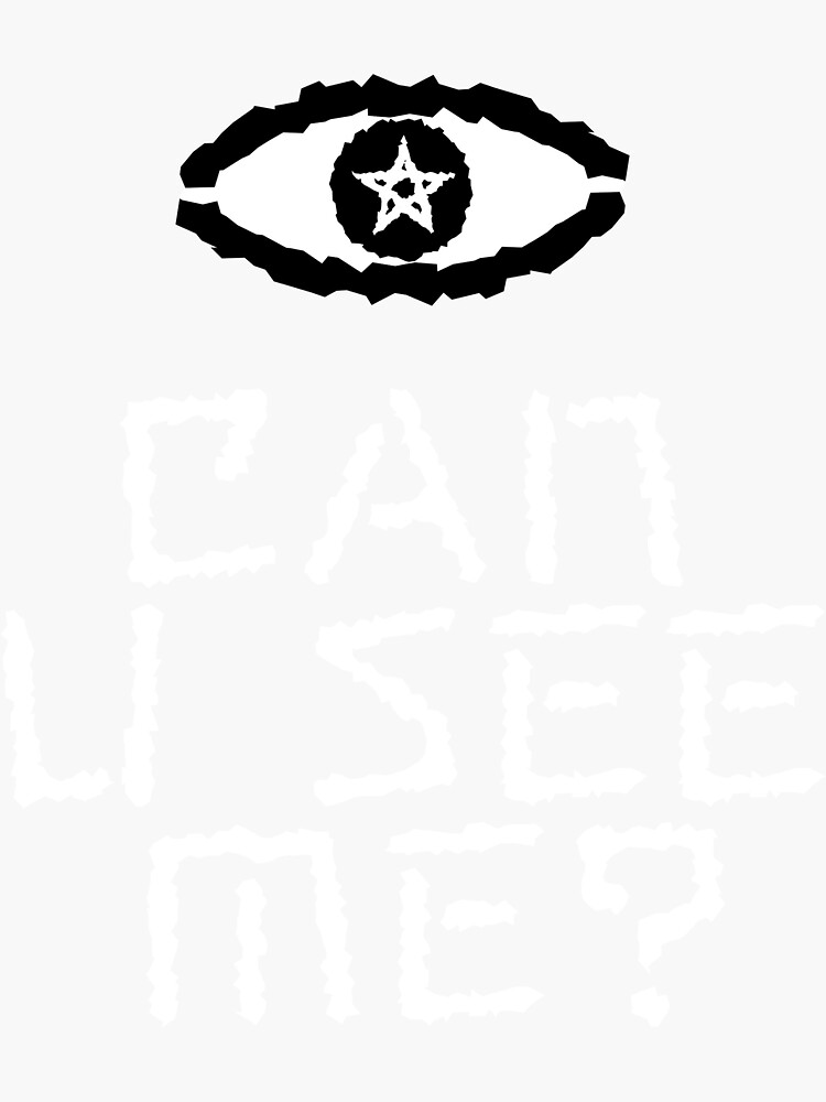  can u see me sticker for sale by engin1881 redbubble