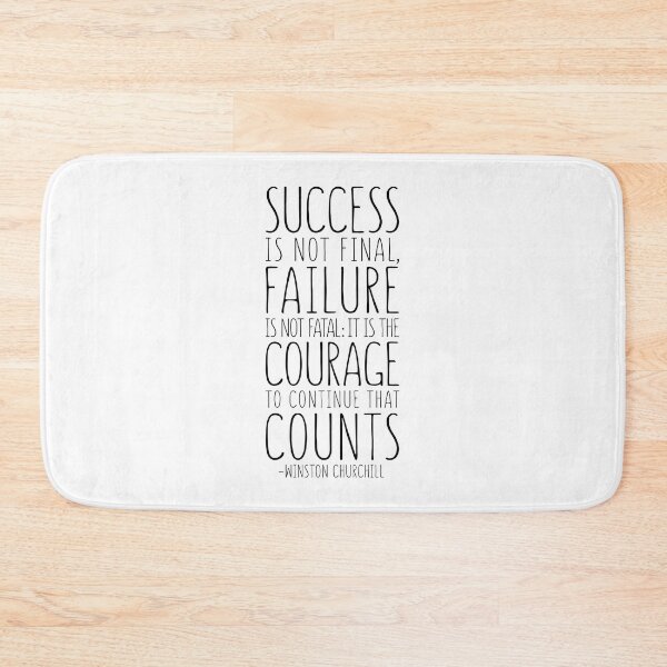 Item preview, Success Is Not Final, Failure Is Not Fatal, Winston Churchill Quote designed and sold by ArtfulZuzu.