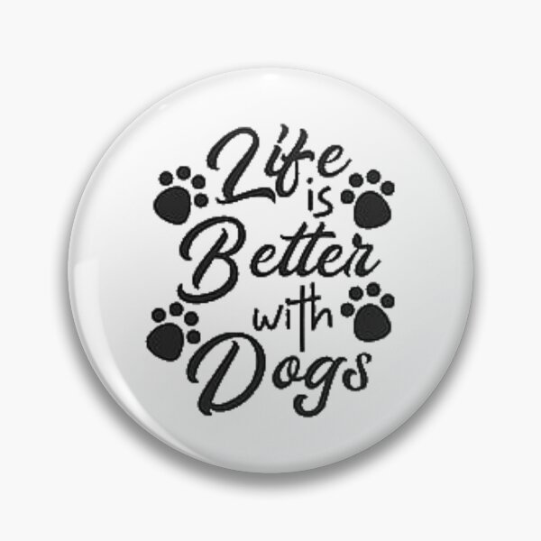 Artikelvorschau, Mit Hunden ist das Leben besser. entworfen und verkauft von K O M O  R E B I.