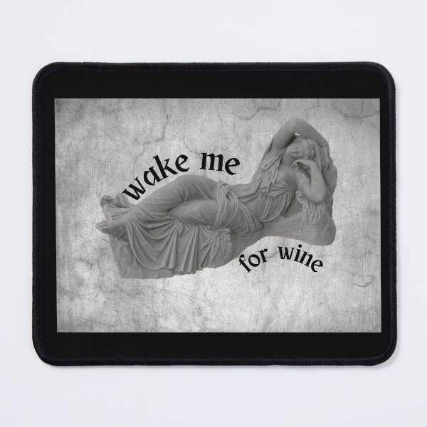 Item preview, Wake me for wine designed and sold by MarkBaret1.