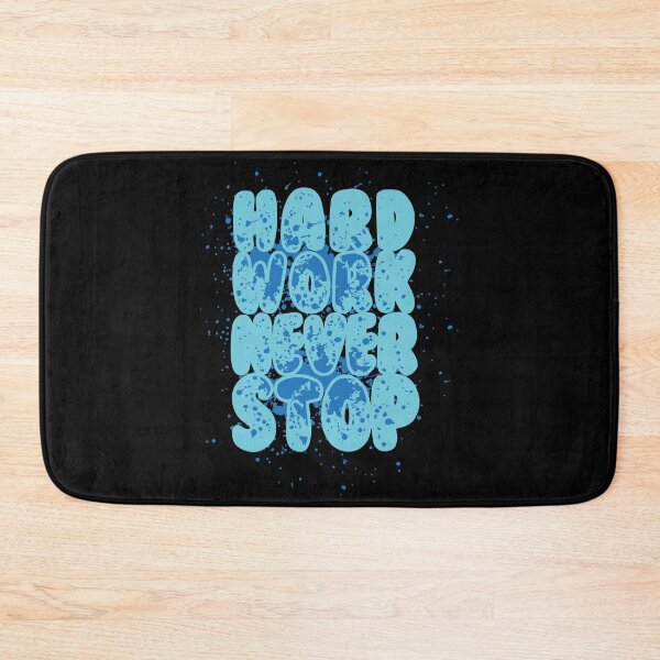 Item preview, Hard Work - Never Stop designed and sold by WilliamsonMedia.