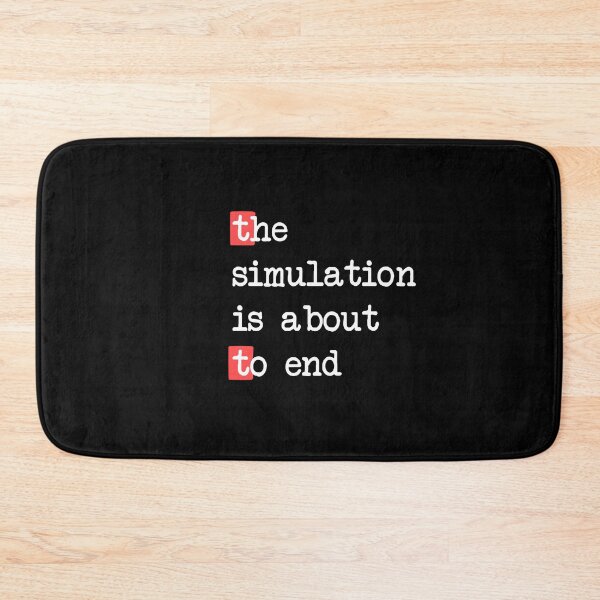 Item preview, End of the Simulation designed and sold by loriani.