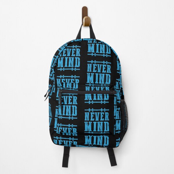 Item preview, Never mind designed and sold by WilliamsonMedia.