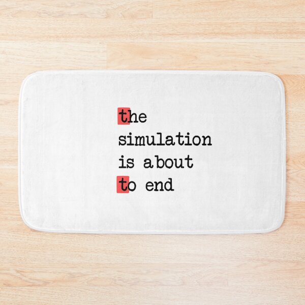 Item preview,  End of the Simulation designed and sold by loriani.