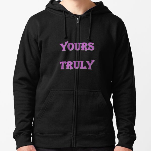 Yours truly purple discount hoodie