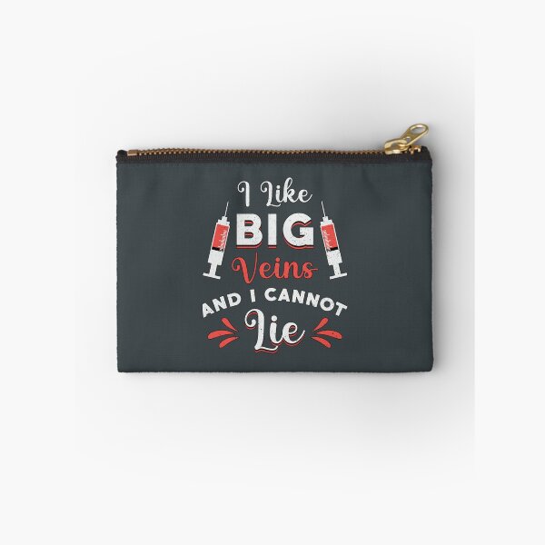 Item preview, Phlebotomist I Like Big Veins designed and sold by ZiaChatfield.
