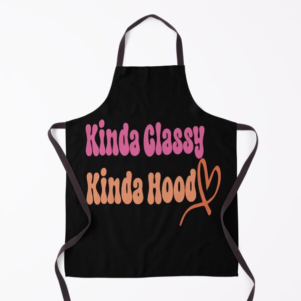 Item preview, Funny quote kinda classy kinda hood Mens Womens designed and sold by hanaa01.