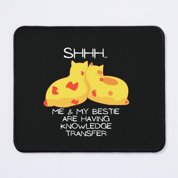 Item preview, Me & My Bestie are Having Knowledge Transfer designed and sold by thedazzlingmonk.