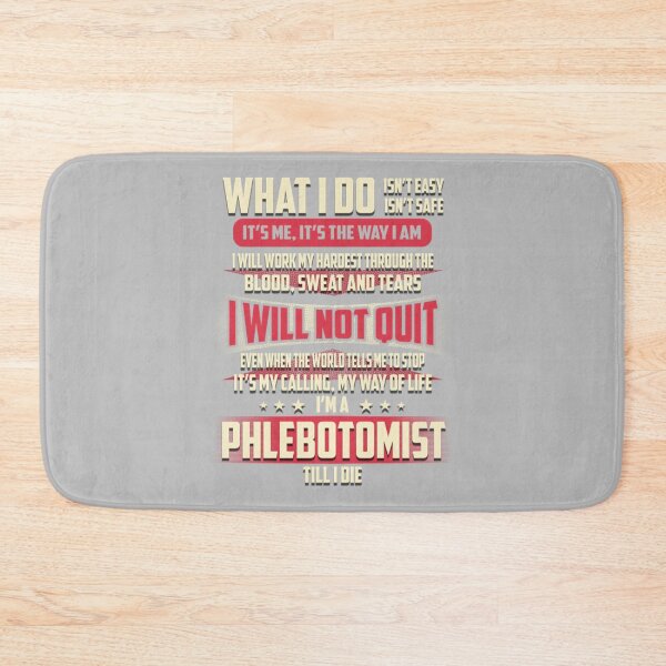Item preview, Phlebotomist What i Do designed and sold by ZiaChatfield.