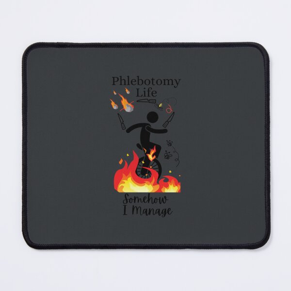Item preview, Phlebotomy Life Somehow designed and sold by ZiaChatfield.