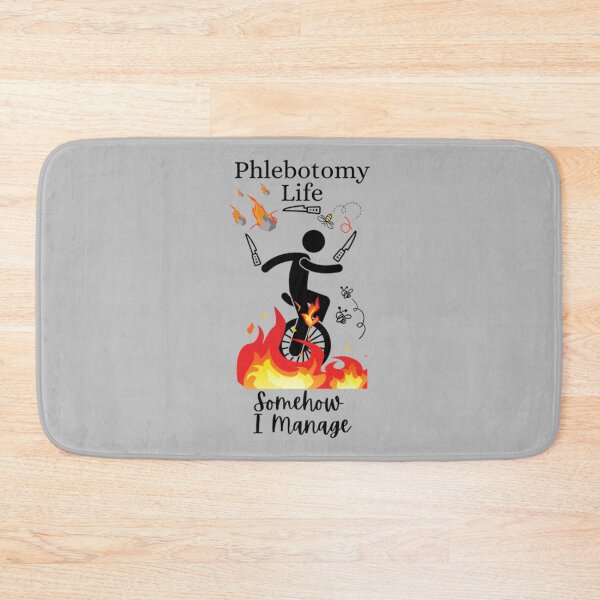 Item preview, Phlebotomy Life Somehow designed and sold by ZiaChatfield.