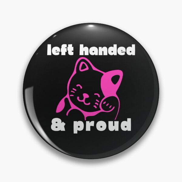 Item preview, Left handed and proud designed and sold by LaylaEvans1.