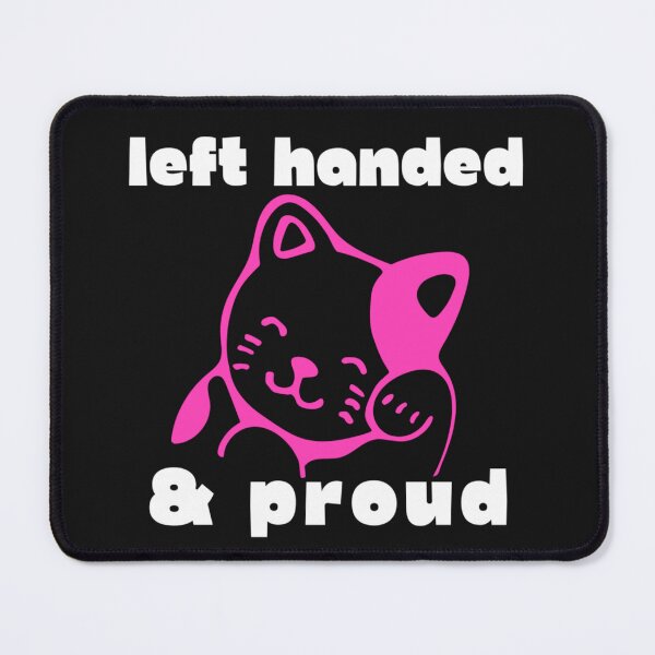 Item preview, Left handed and proud designed and sold by LaylaEvans1.