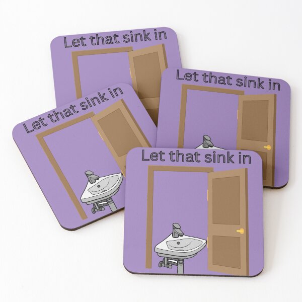 Item preview, Let that sink in designed and sold by Laragon11.
