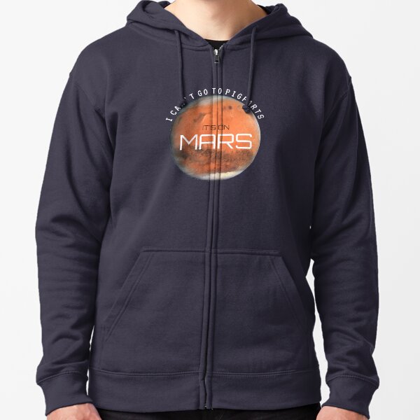Pigfarts is on MARS- AVPM Zipped Hoodie