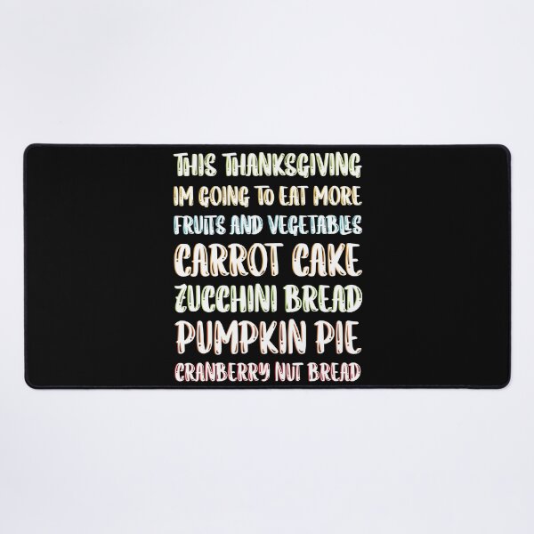 Item preview, Thanksgiving Dinner Funny Dessert More Fruits and Vegetables designed and sold by CharJens.